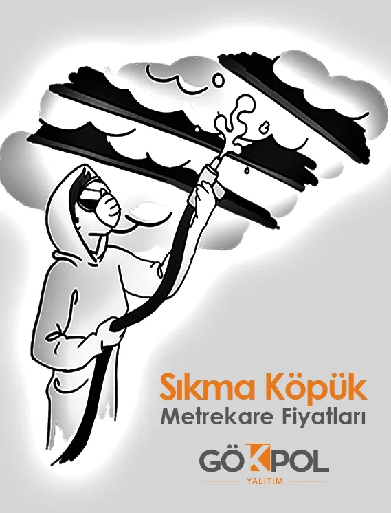 Sıkma Köpük Metrekare Fiyatları Ankara
